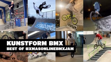 kunstform BMX – Best of #xmasonlinebmxjam